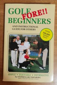 GOLF FORE!! BEGINNERS