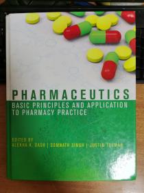 PHARMACEUTICS BASIC PRINCIPLES AND APPLICATION TO PHARMACY PRACTICE(药剂学基本原理及其在药学实践中的应用)
