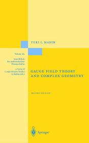 英文版  Gauge Field Theory and Complex Geometry: 289