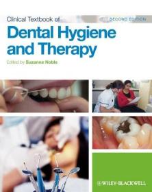 预订  Clinical Textbook of Dental Hygiene and Therapy   英文原版