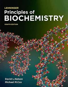 Lehninger Principles of Biochemistry  英文原版  生物化學原理 David L. Nelson