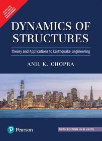 预订 Dynamics of Structures  英文原版  结构动力学：理论及其在地震工程中的应用  Anil K. Chopra