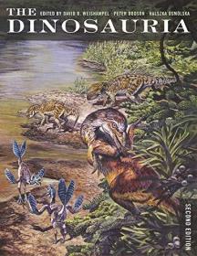 预订 Dinosauria   英文原版  恐龙   恐龙系统学、繁殖和生活史策略、生物地理学、埋藏学、古生态学、体温调节和灭绝