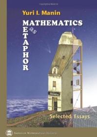 英文版  Mathematics as Metaphor: Selected Essays of Yuri I. Manin