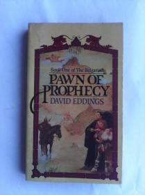 Pawn of Prophecy (The Belgariad, No 1)   【圣石傳奇：預言傀儡，大衛·艾丁斯，英文原版】
