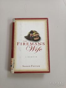 The Fireman's Wife（消防员的妻子）