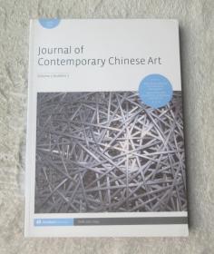 Journal of Contemporary Chinese Art .Volume 3 Number 3