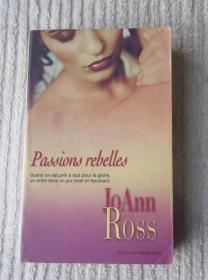 Passions rebelles