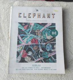 Elephant Issue 4 :The Art & Visual Culture Magazine