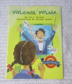 Welcome Wilma（Houghton Mifflin Reading Leveled Readers: Level 3.3.4 ）