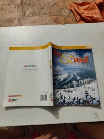 Fit &Well Core Concepts and Labs in Physical Fitness and Wellness 健身與健康核心概念和實驗室