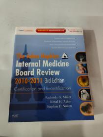 The Johns Hopkins Internal Medicine Board Review 2010-2011 3rd Edition 约翰·霍普金斯内科委员会2010-2011年评论第3版