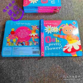 In The Night Garden: Ooh, Pretty Flower![Board Book] 花园宝宝：好美的花