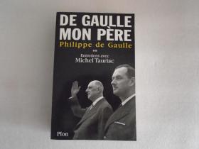 de,gaulle,mon,pe're【法文，法国前总戴高乐回忆录】