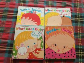 What Does Baby Love?+Peek-A-Baby+What Does Baby Say?+Splish, Splash, Baby【4本和售】