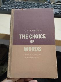The Choice of Words 词的选释