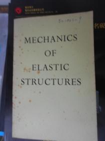 MECHANICS OF ELASTIC STRUCTURES