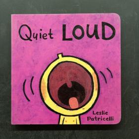 Quiet Loud（安静  大声）
