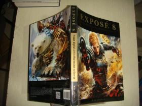 Exposé 8: Finest Digital Art in the Known Universe