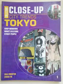 CLOSE-UP 1 CITY TRENDS TOKYO FULL/WINTER  2009年10月 秋冬 东京都市流行趋势  外文原版时尚杂志 实拍图