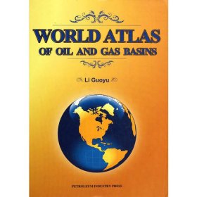 World Atlas of Oil and Gas Basins（世界含油气盆地图集）