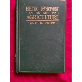 Electric Development as an aid to Agriculture 【美国国会图书