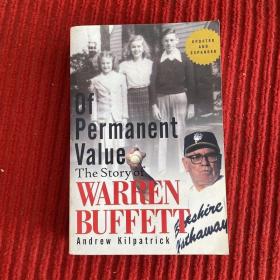 Of Permanent ValueThe Story of Warren Buffett永恒的价值沃伦