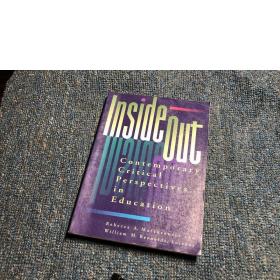inside/out:Contemporary Critical Perspectives in Education