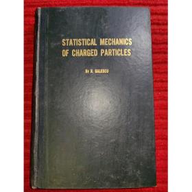 Statistical Mechanics of Charged Particles 带电粒子的统计力