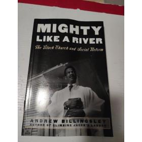 Mighty Like a River
