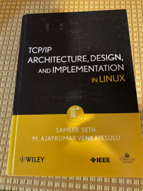 TCP/IP Architecture, Design, and Implementation in Linux