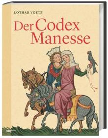 下单前联系店主确认［德文德语原版］Der Codex Manesse Die berühmteste Liederhandschrift des Mittelalters, Lothar Voet, 马内塞古抄本 2020