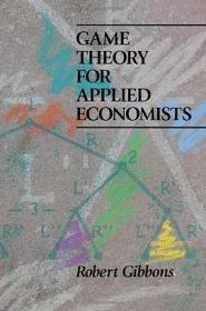 吉本斯 博弈论基础 英文版 Game Theory for Applied Economists