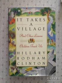 【原美国第一夫人、国务卿 希拉里•罗德姆•克林顿初女作 《It Takes A Village》1996年精装本】