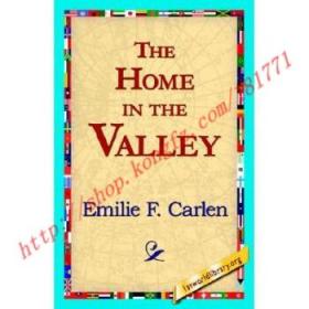 【全新正版】The Home in the Valley