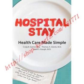 【全新正版】Hospital Stay: Health Care Made Simple (Hard...