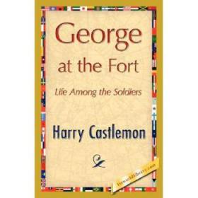 【全新正版】George at the Fort