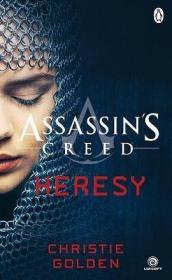 【个人收藏无阅读正版】英文原版 Heresy: Assassin's Creed 刺客信条：异端 小说