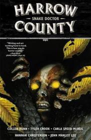 【个人收藏无阅读正版】Harrow County Volume 3: Snake Doctor