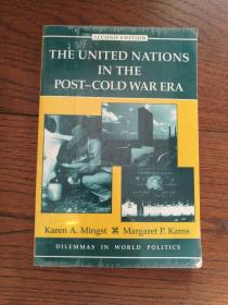 THE UNITED NATIONS IN THE POST-COLD WAR ERA（英文原版，后冷战时期的联合国。馆藏书）