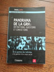 PANORAWA DE LA GRH : DÉFINITIONS, QUESTIONS ET CONVICTIONS（法语原版，人力资源管理概论：定义、问题和信念）