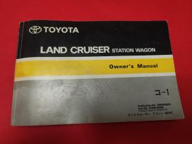 TOYOTA LAND CRUISER STATION WAGON Owner`s Manual (丰田原厂手册:英文、阿拉伯文)