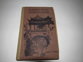 费佩德《杭州游记》（Hangchow Itineraries），作者为之江大学第三任校长，杭州史料文献，1922年第二版精装