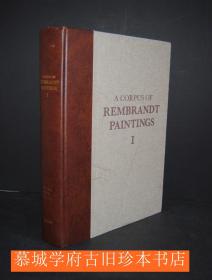 最新/最全《伦勃朗作品全集》6册 A corpus of Rembrandt paintings. 6 Bände. The Hague 1982-2014. 4to. 4500 Seiten. Mit ca. 3600 teils farbigen Abbildungen. Orig.-Halblederbände.