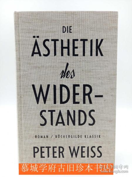 【柏林版】圣经纸印刷 PETER WEISS: DIE ÄSTHETIK DES WIDERSTANDS
