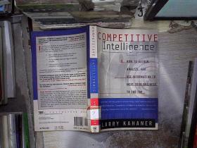 Competitive Intelligence  How To Gather Analyze And Use Information To Move Your Business To The Top