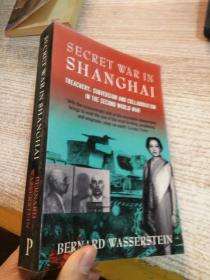 Secret War In Shanghai