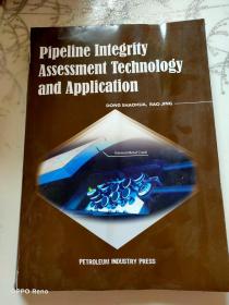 管道完整性评估技术与应用（PipelineIntegrityAssessmentTechn