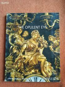 就一本 CHRISTIE’S 伦敦佳士得2013年3月【THE OPULENT EYE欧洲古典家具和陈设】特价90包邮 2号
