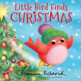 现货 英文原版 Little Bird Finds Christmas: Gifts for Toddlers, Gifts for Boys and Girls 小鸟发现圣诞节：给幼儿的礼物
